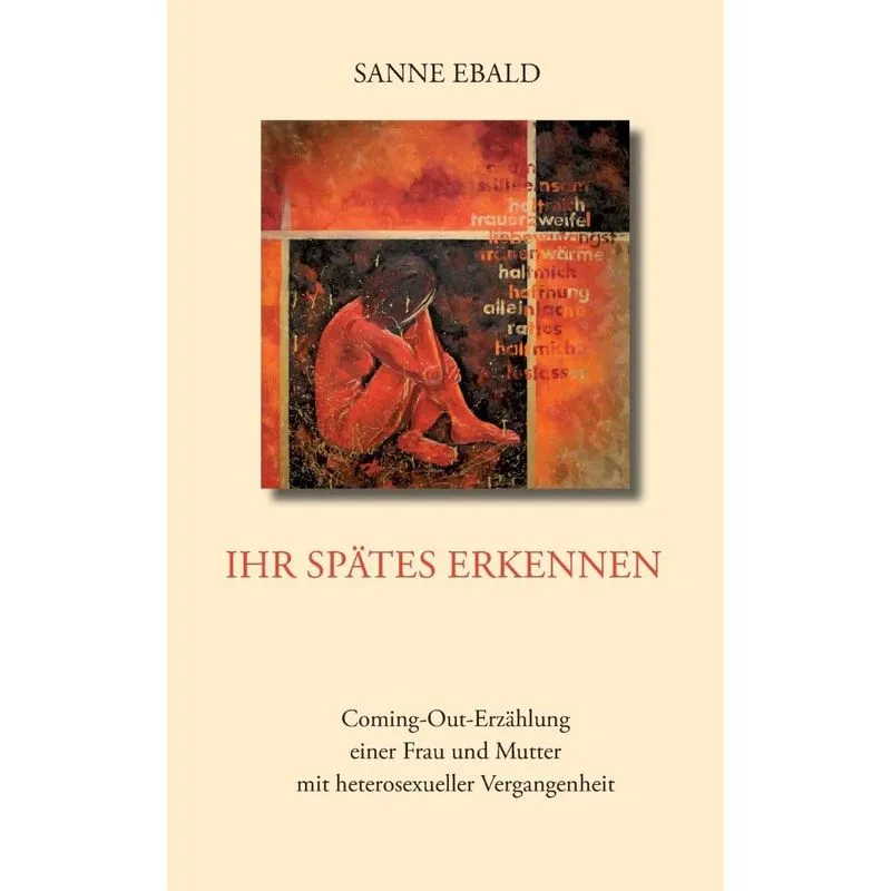 Ihr spätes Erkennen