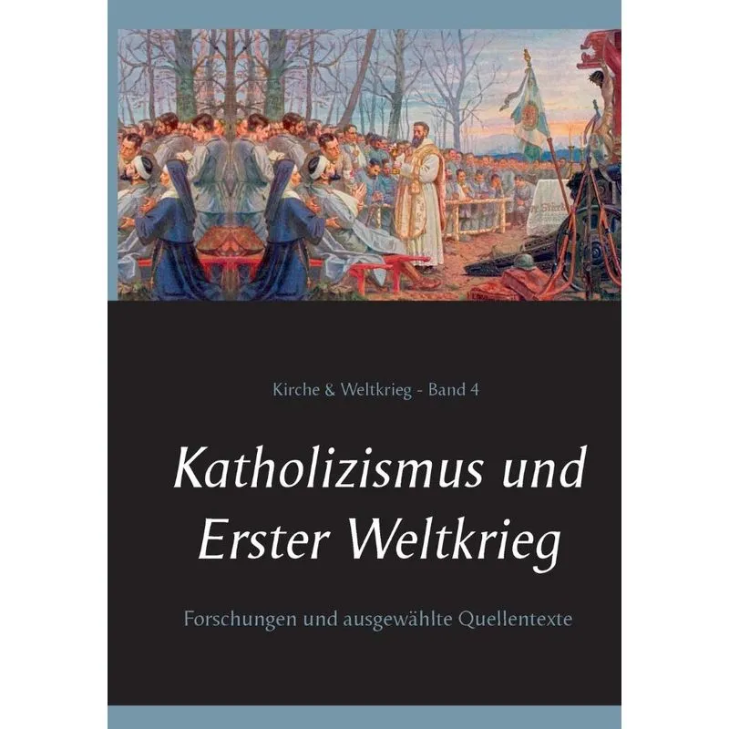 Katholizismus und Erster Weltkrieg