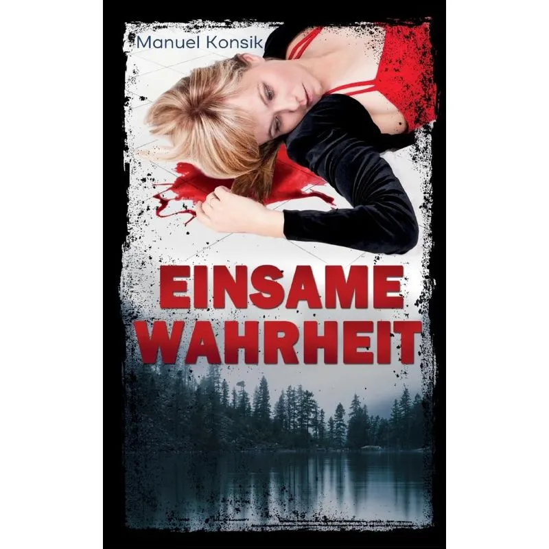 Einsame Wahrheit