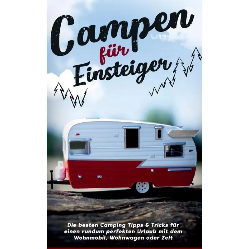 Campen für Einsteiger