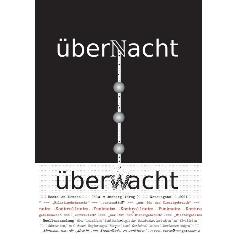 überNacht . . . überwacht