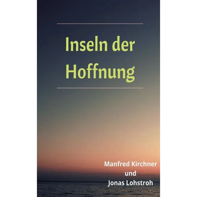 Inseln der Hoffnung