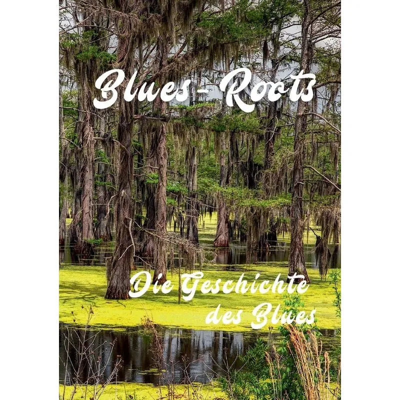 Blues - Roots