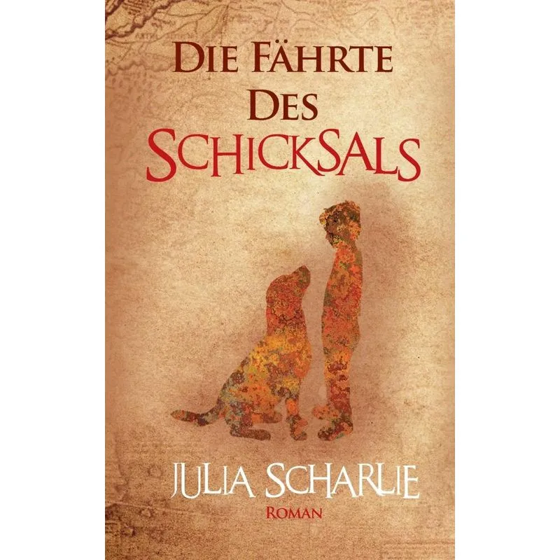 Die Fährte des Schicksals
