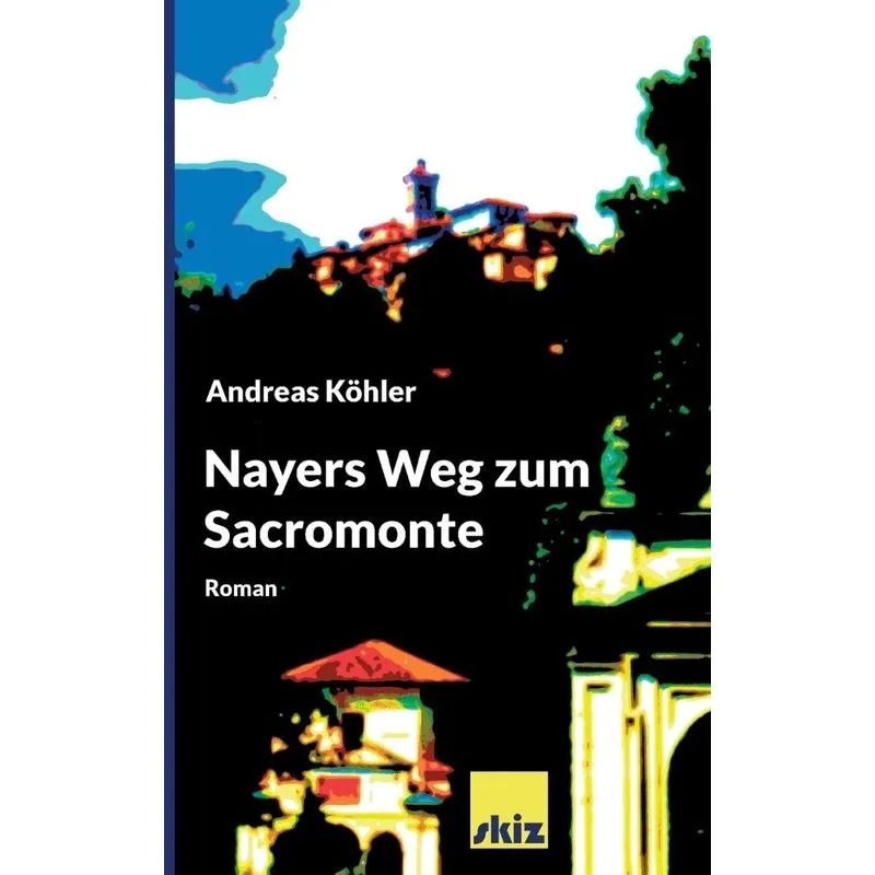 Nayers Weg zum Sacromonte