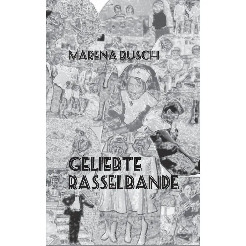 Geliebte Rasselbande