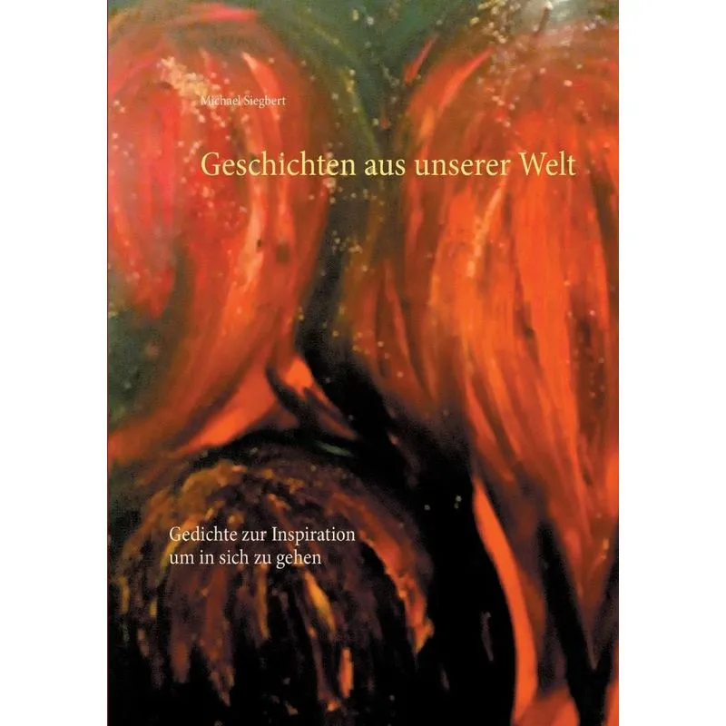 Geschichten aus unserer Welt