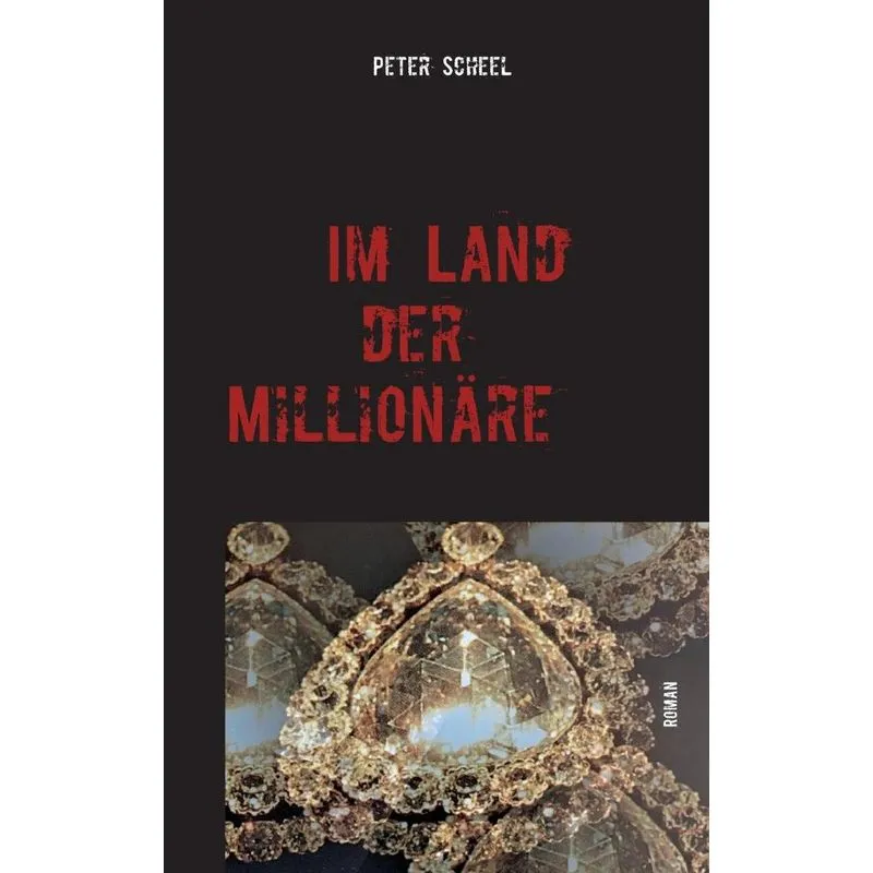 Im Land der Millionäre