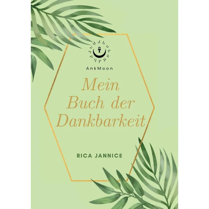 Dein Buch der Dankbarkeit