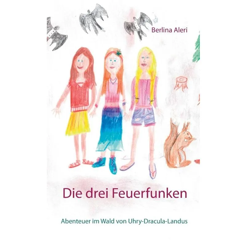 Die drei Feuerfunken