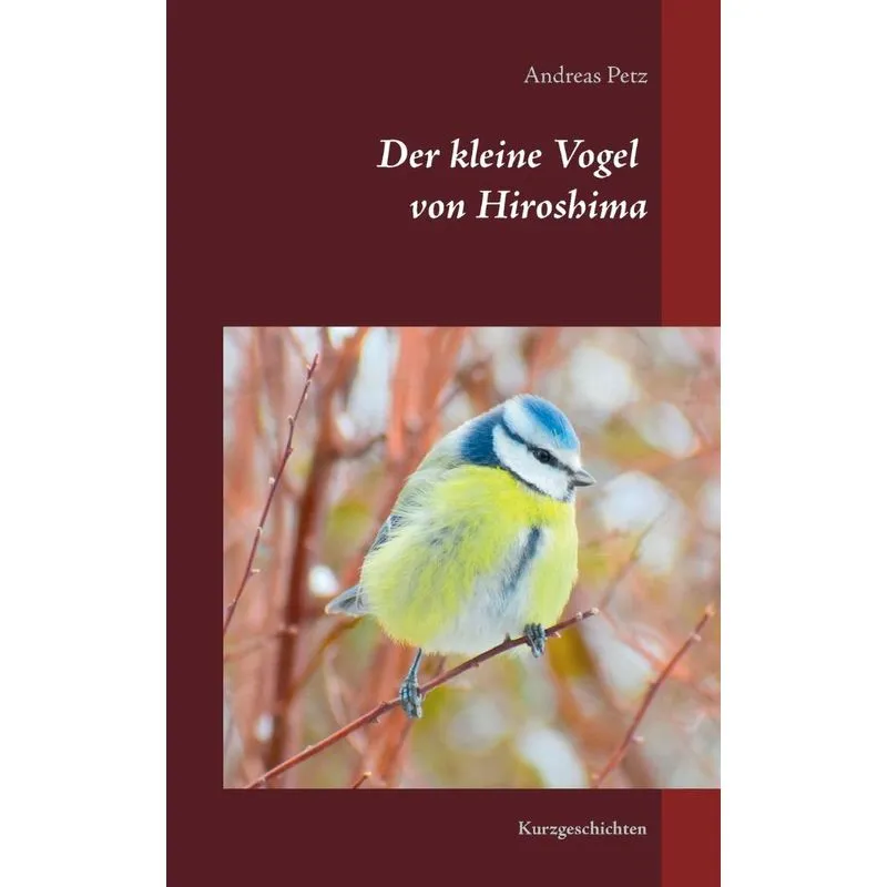 Der kleine Vogel von Hiroshima