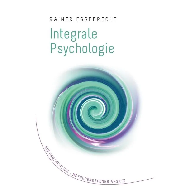 Integrale Psychologie