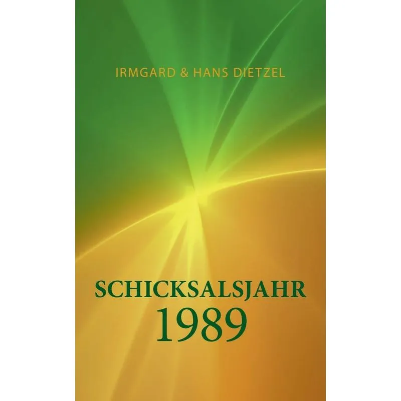 Schicksalsjahr 1989
