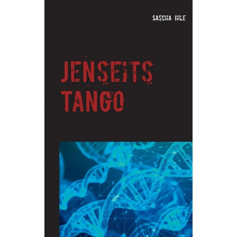 Jenseits Tango
