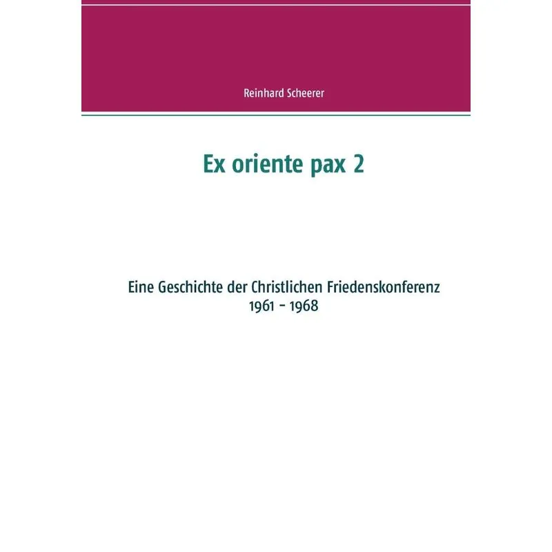 Ex oriente pax 2