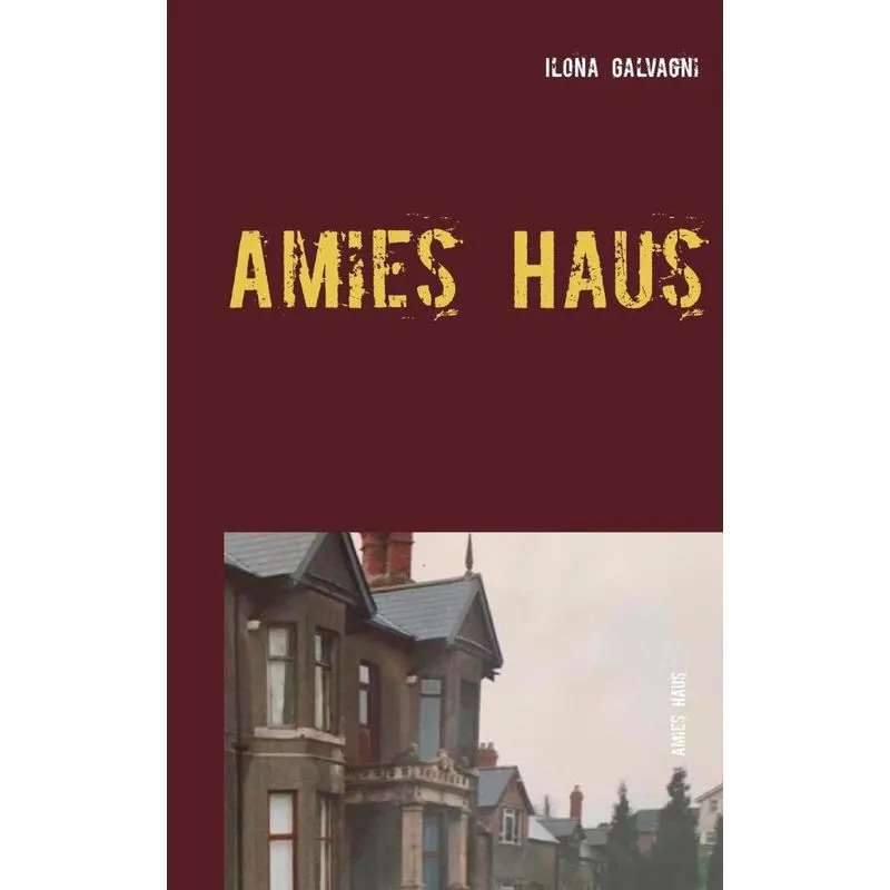 Amies Haus