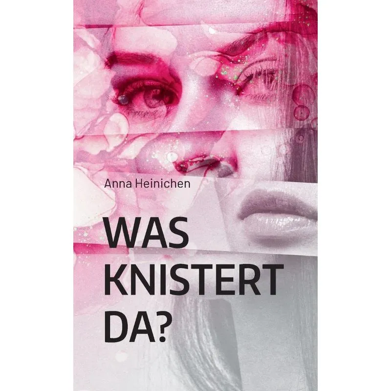 Was knistert da?
