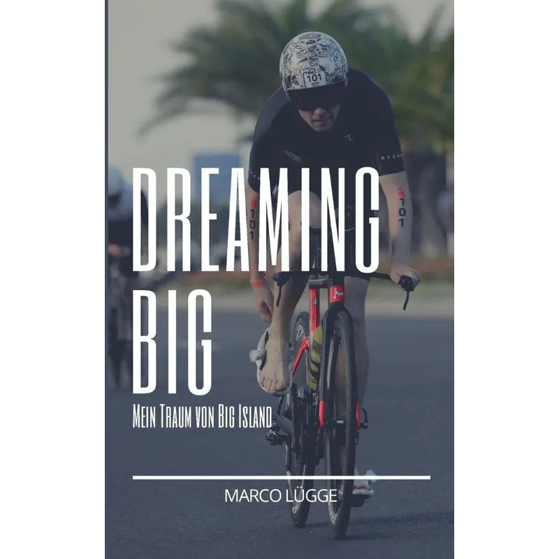 Dreaming Big