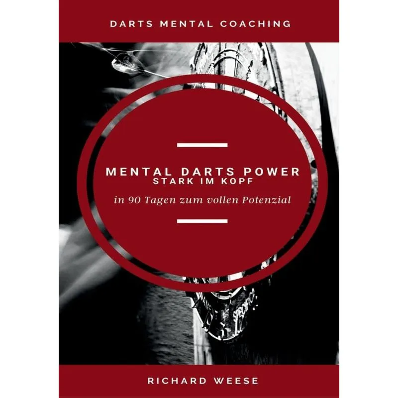 Mental Darts Power -Stark im Kopf-
