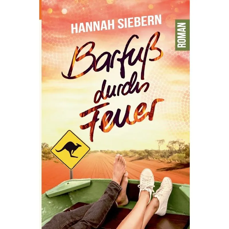 Barfuß Durchs Feuer