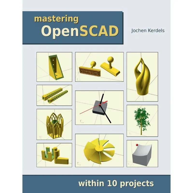 Mastering OpenSCAD