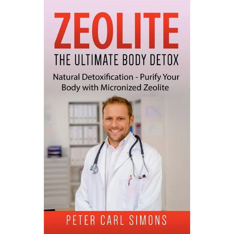Zeolite - The Ultimate Body Detox