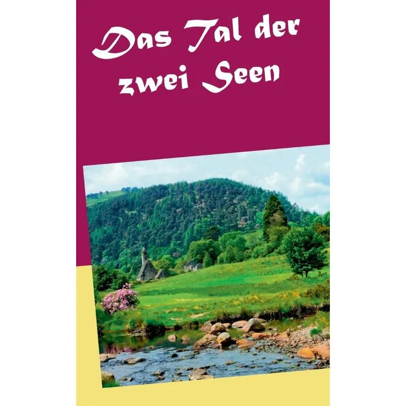 Das Tal der zwei Seen