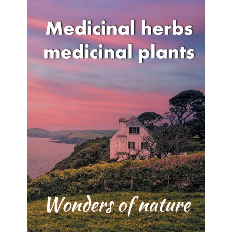 Medicinal Herbs / Medicinal Plants