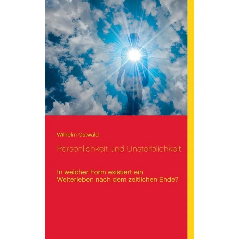 Persönlichkeit und Unsterblichkeit