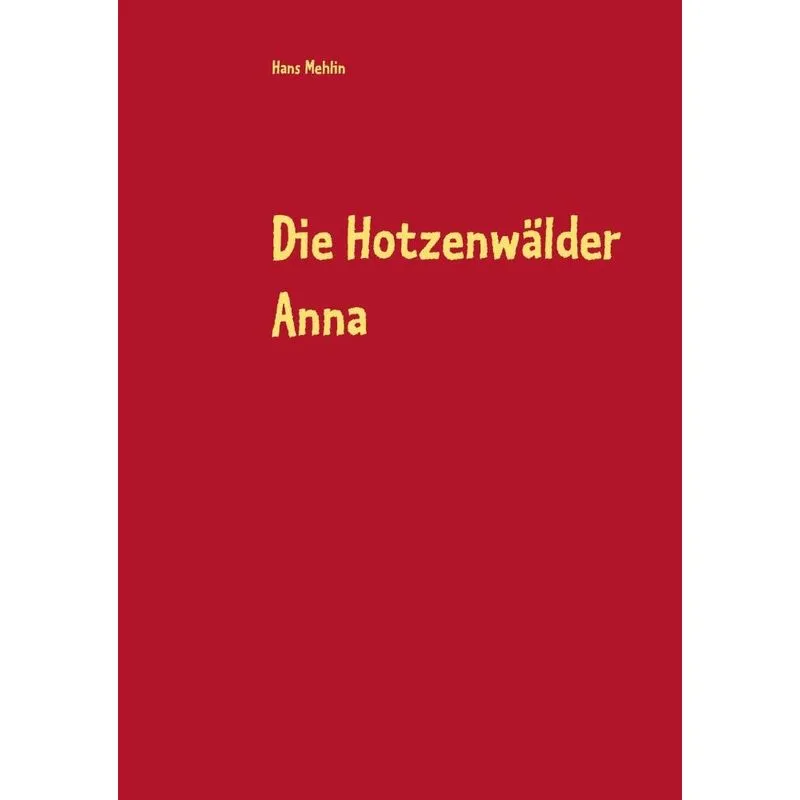 Die Hotzenwälder Anna