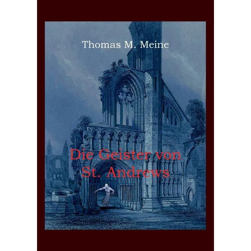 Die Geister von St. Andrews