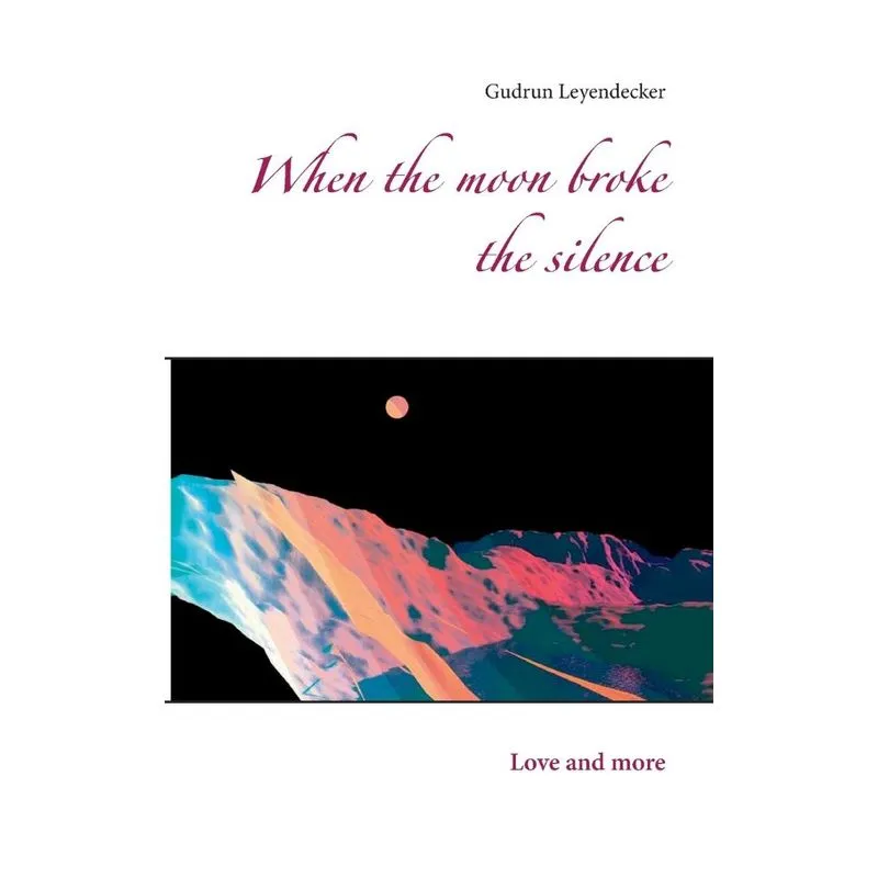 When the moon broke the silence