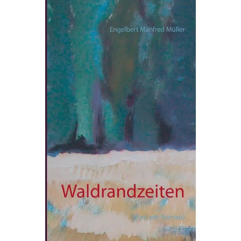 Waldrandzeiten