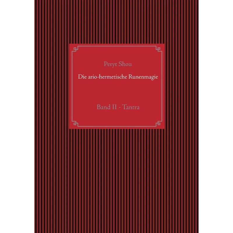 Die Ario-hermetische Runenmagie