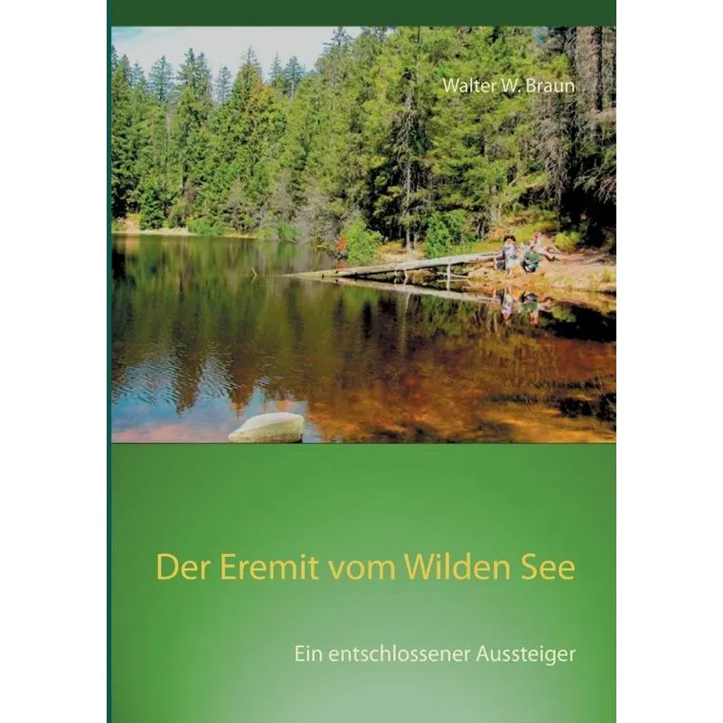 Der Eremit vom Wilden See