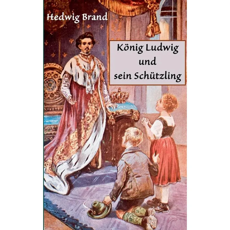 König Ludwig und sein Schützling