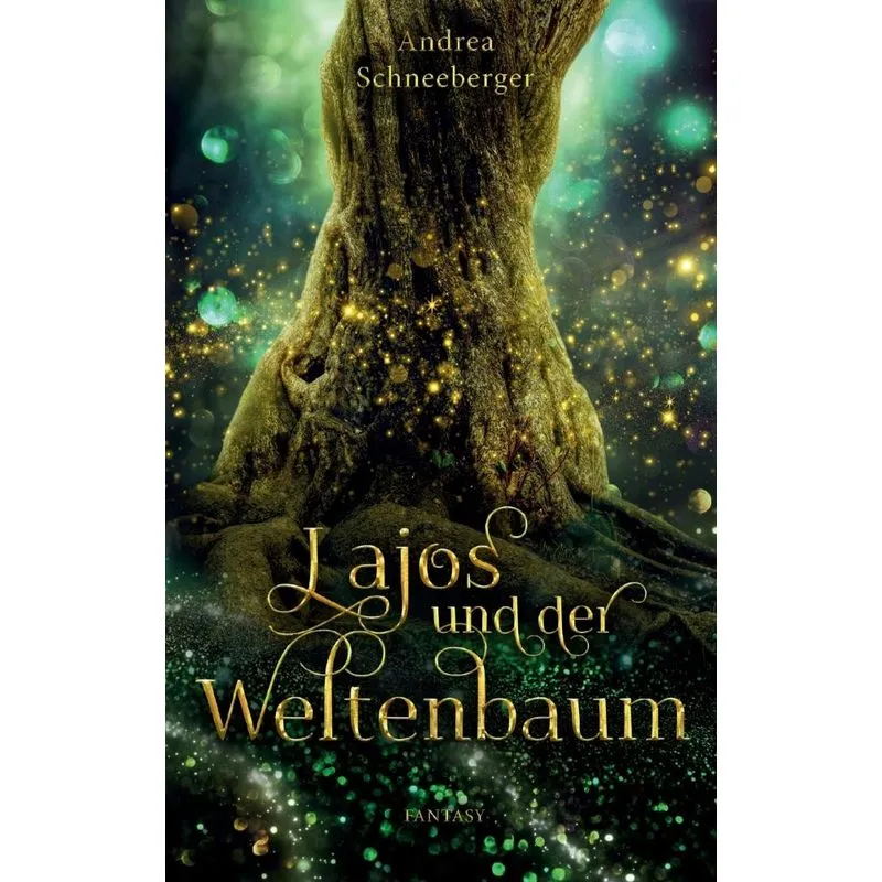 Lajos und der Weltenbaum