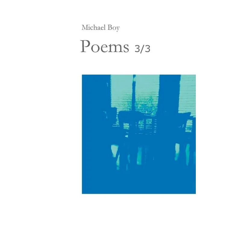 Poems 3/3