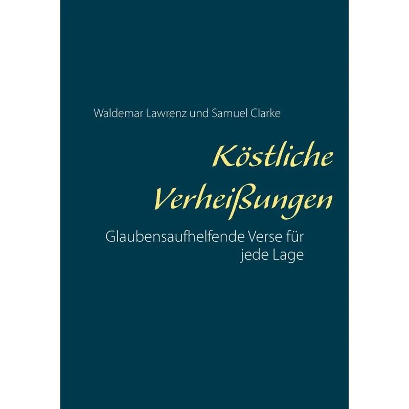 Köstliche Verheißungen
