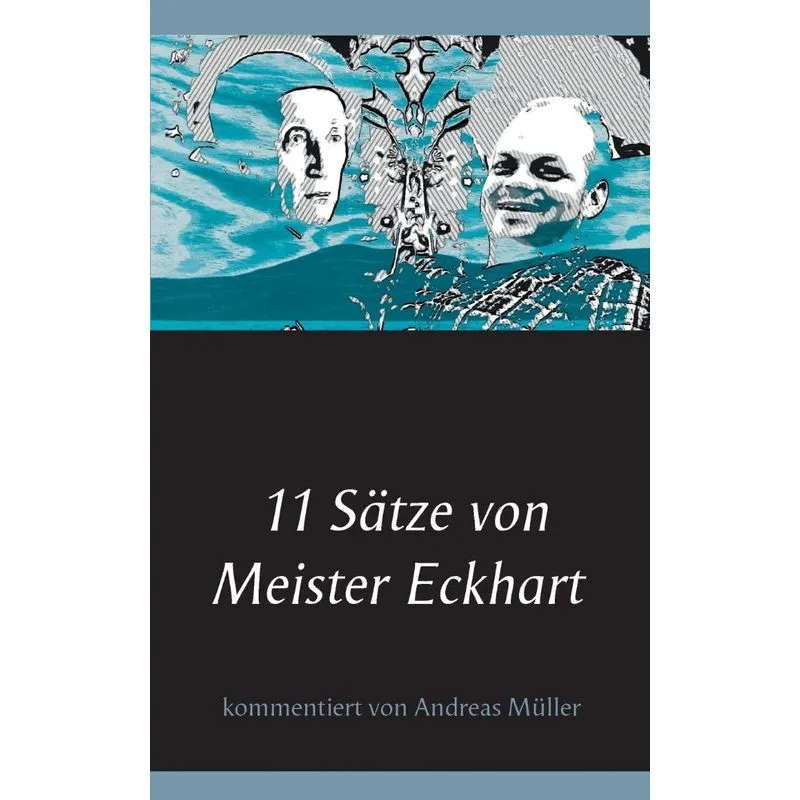 11 Sätze von Meister Eckhart