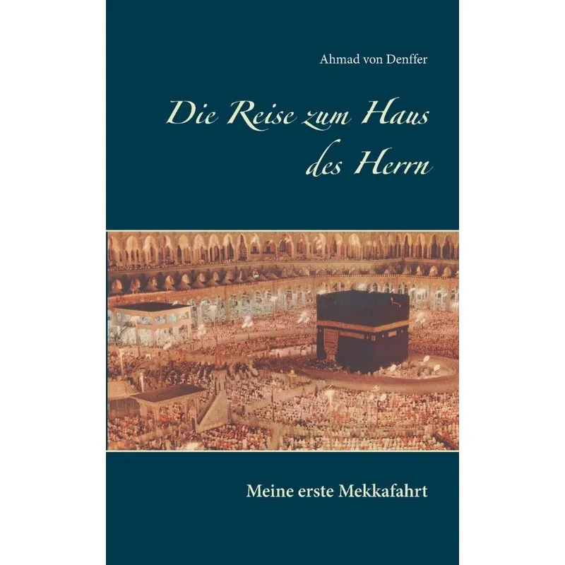 Die Reise zum Haus des Herrn