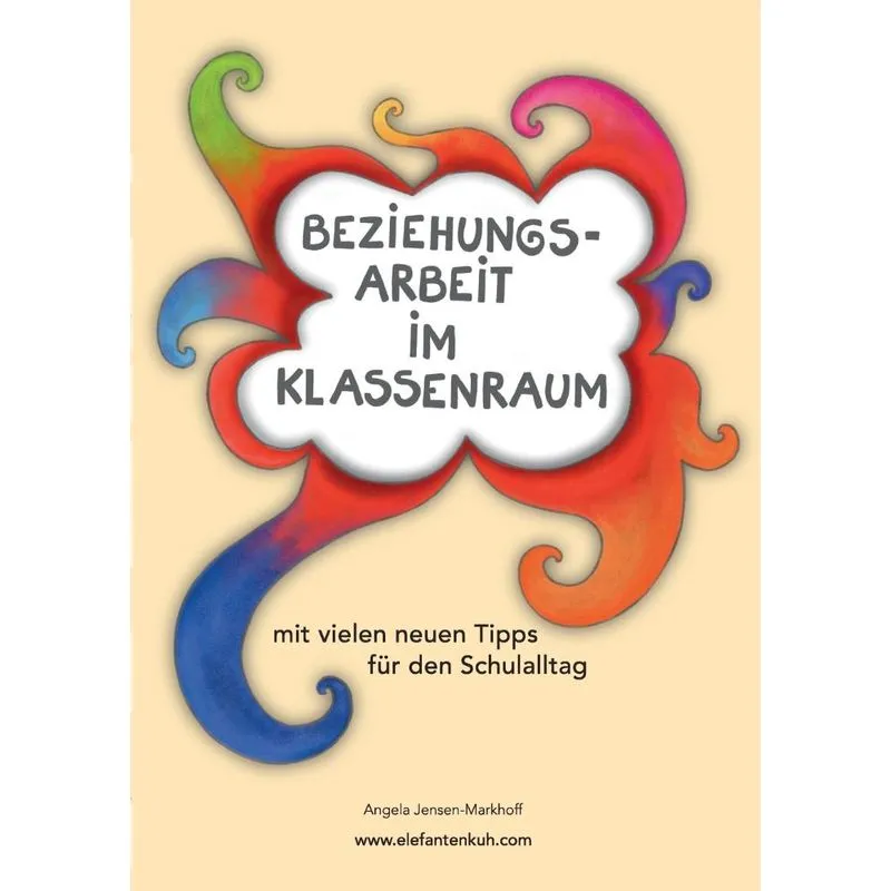 Beziehungsarbeit im Klassenraum