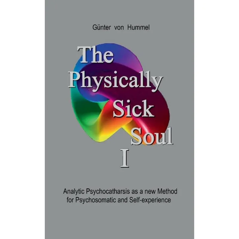 The Physically Sick Soul