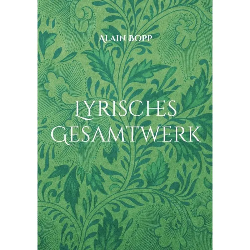Lyrisches Gesamtwerk