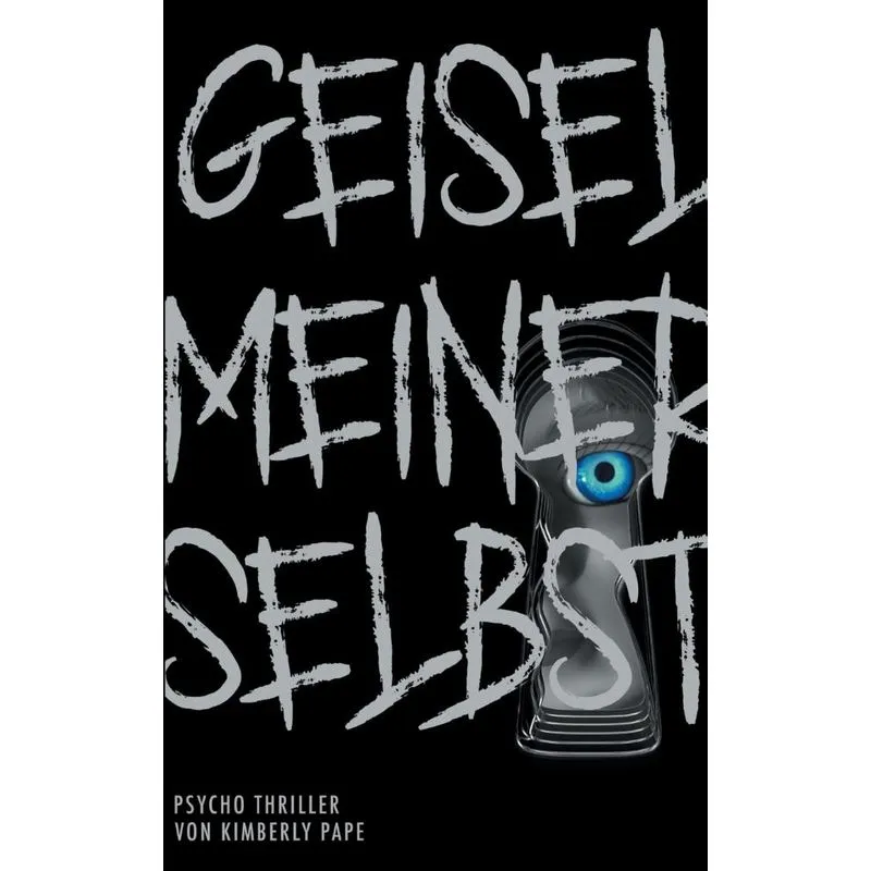 Geisel meiner selbst