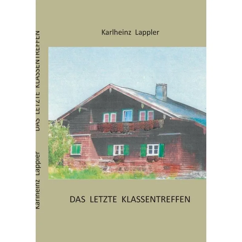 Das letzte Klassentreffen