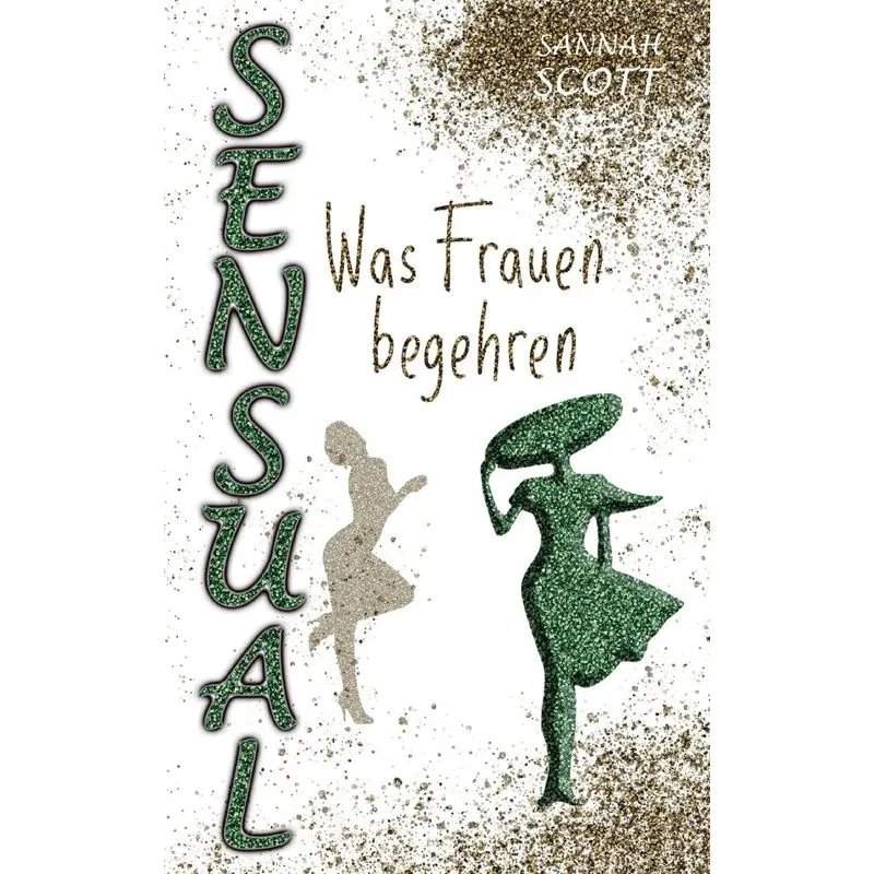 Sensual - Was Frauen begehren