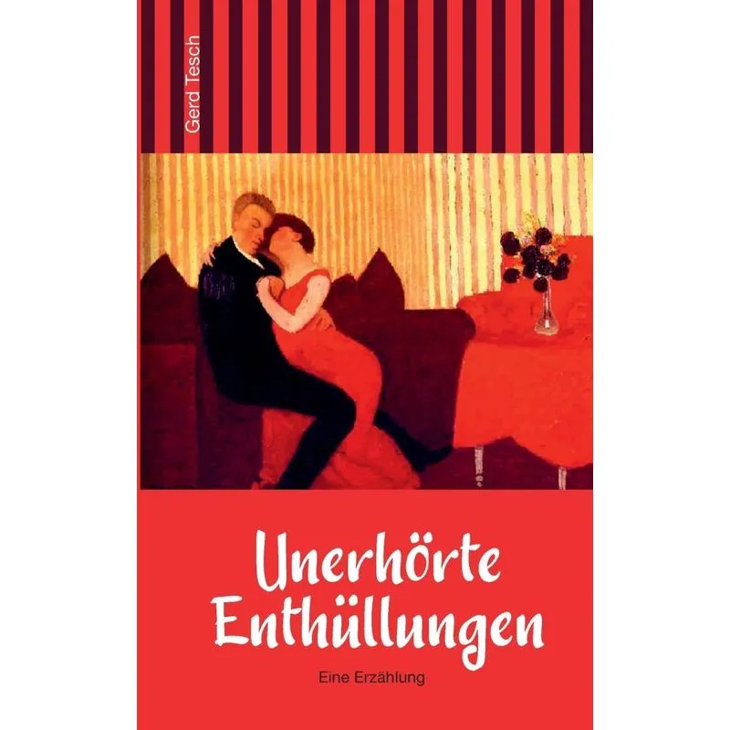 Unerhörte Enthüllungen