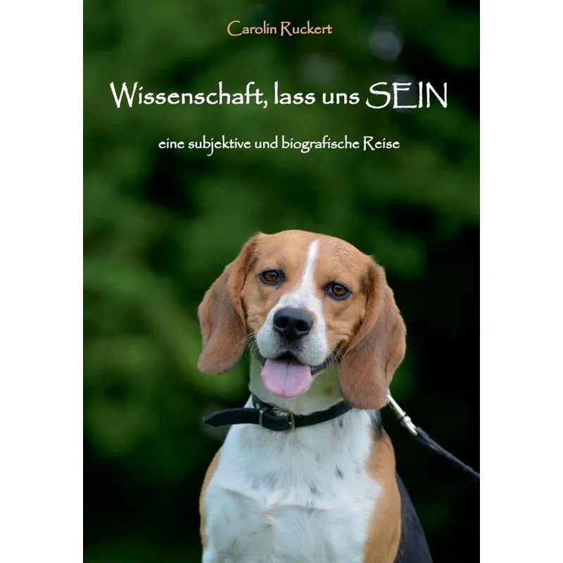 Wissenschaft, lass uns SEIN