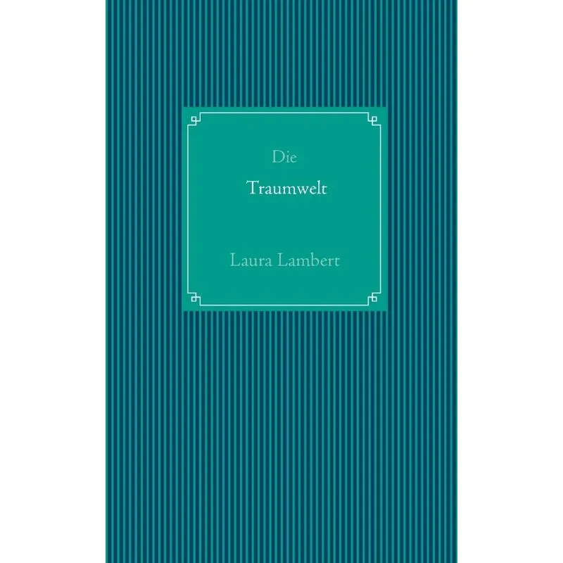 Die Traumwelt